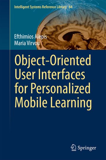 Object-Oriented User Interfaces for Personalized Mobile Learning - Maria Virvou - Efthimios Alepis