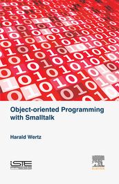 Object-oriented Programming with Smalltalk