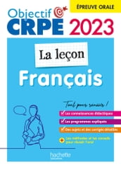 Objectif CRPE 2023 - Français - La leçon - épreuve orale d admission