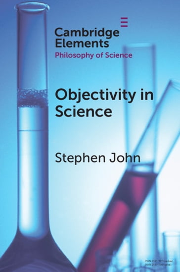 Objectivity in Science - Stephen John