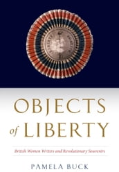 Objects of Liberty