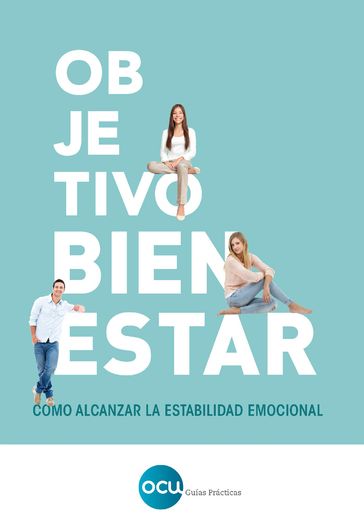 Objetivo: bienestar - S.A. OCU Ediciones