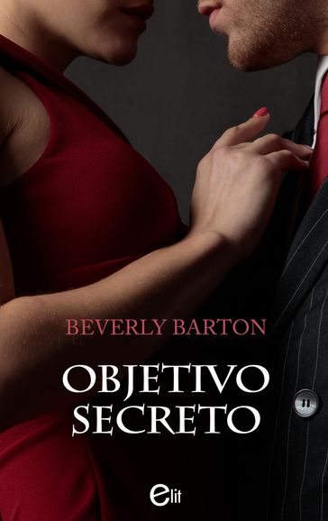 Objetivo secreto - Beverly Barton