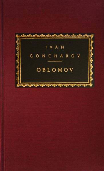 Oblomov - Ivan Goncharov