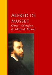 Obras  Colección de Alfred de Musset