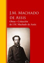 Obras Colección de J.M. Machado de Assis