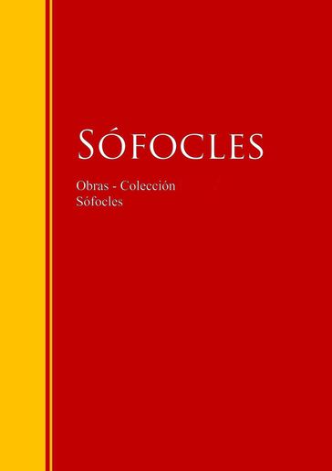 Obras - Colección de Sófocles - Sófocles