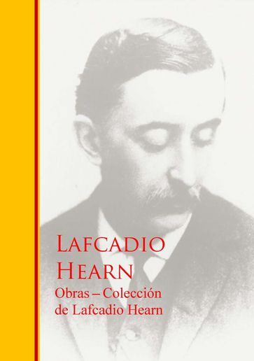 Obras - Coleccion de Lafcadio Hearn - Lafcadio Hearn