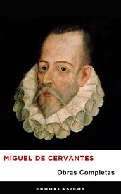 Obras Completas de Miguel de Cervantes