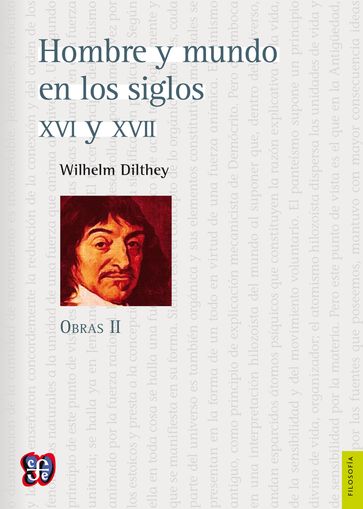 Obras II. Hombre y mundo en los siglos XVI y XVII - Wilhelm Dilthey