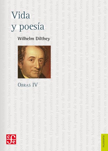 Obras IV. Vida y poesía - Wilhelm Dilthey