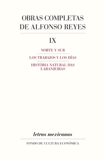 Obras completas, IX - Alfonso Reyes