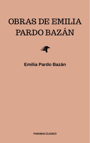 Obras de Emilia Pardo Bazán - Emilia Pardo Bazán