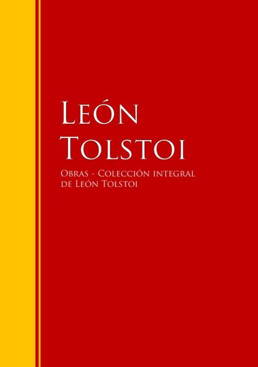 Obras de León Tolstoi - Colección - Lev Nikolaevic Tolstoj