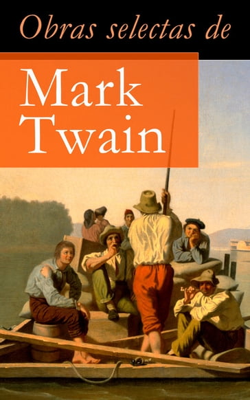 Obras selectas de Mark Twain - Twain Mark
