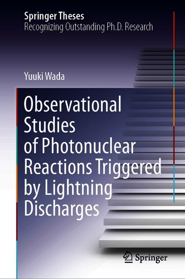 Observational Studies of Photonuclear Reactions Triggered by Lightning Discharges - Yuuki Wada