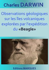 Observations géologiques sur les îles volcaniques explorées par l