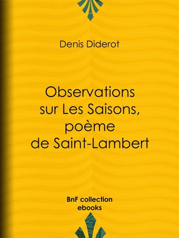 Observations sur Les Saisons, poème de Saint-Lambert - Denis Diderot
