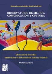 Observatorio de medios, comunicación y cultura