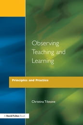 Observing Teaching and Learning