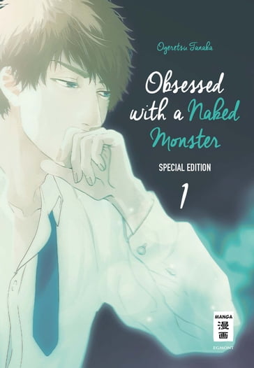 Obsessed with a naked Monster - Special Edition 01 - Tanaka Ogeretsu