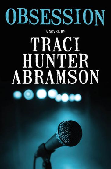 Obsession - Abramson - Traci Hunter