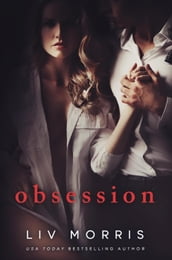 Obsession: A Dark and Thrilling Romance