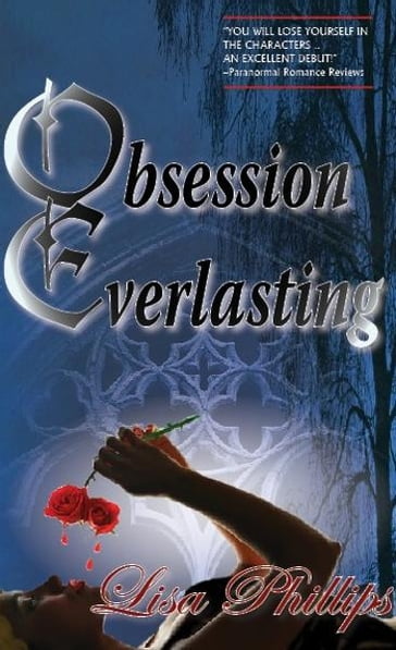 Obsession Everlasting - Lisa Phillips