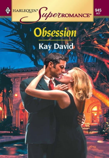 Obsession (Mills & Boon Vintage Superromance) - David Kay