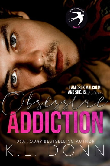 Obsessive Addiction - KL Donn