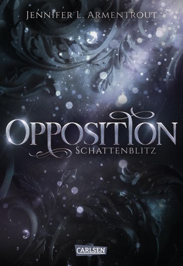 Obsidian 5: Opposition. Schattenblitz - Jennifer L. Armentrout