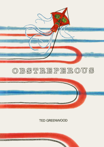 Obstreperous - Ted Greenwood