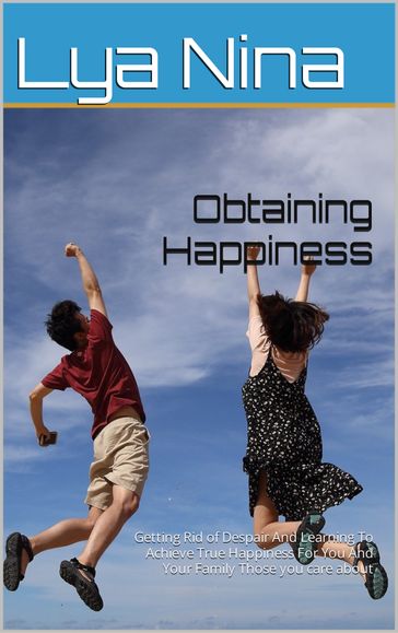 Obtaining Happiness - Lya Nina
