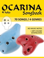 Ocarina Songbook - 70 Songs / 4 Genres