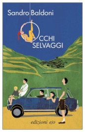 Occhi selvaggi