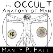Occult Anatomy of Man, The
