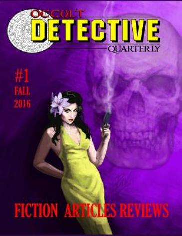 Occult Detective Quarterly #1 - Electric Pentacle Press