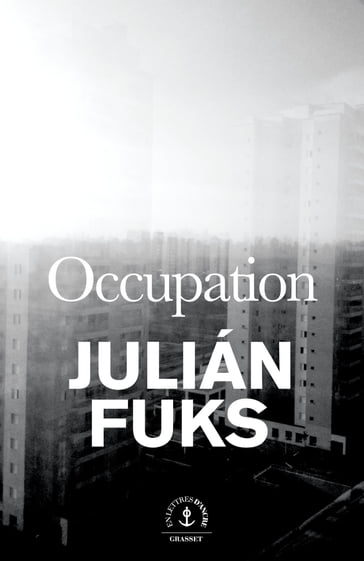 Occupation - Julián Fuks