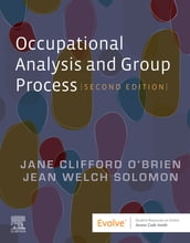 Occupational Analysis and Group Process - E-Book
