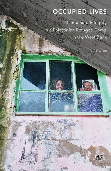 Occupied Lives - Nina Gren
