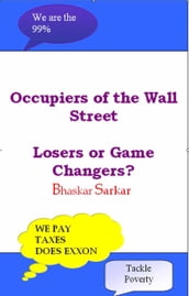 Occupiers of Wall Street: Losers or Game Changers