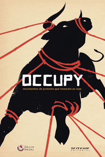 Occupy - David Harvey - Mike Davis - Slavoj Žižek - Ali Tariq - Vladimir Pinheiro Safatle
