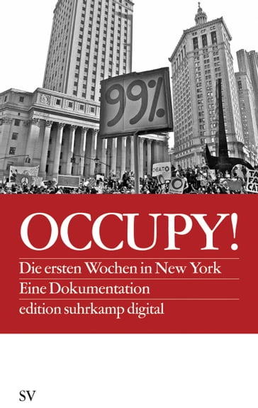Occupy! - Astra Taylor - Keith Gessen - Mark Greif