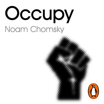 Occupy - Noam Chomsky