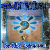 Ocean Potions For Mind, Body And Soul