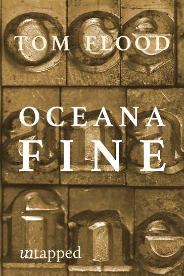 Oceana Fine - Tom Flood