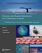 Oceans and Marine Resources in a Changing Climate