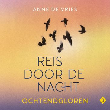 Ochtendgloren - Anne de Vries