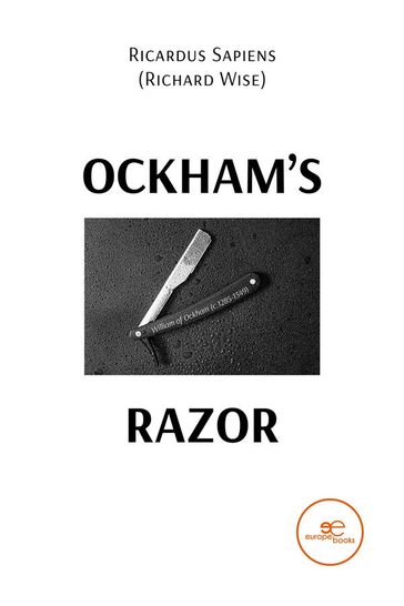 Ockham's Razor - Ricardus Sapiens