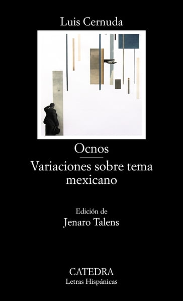 Ocnos; Variaciones sobre tema mexicano - Jenaro Talens - Luis Cernuda